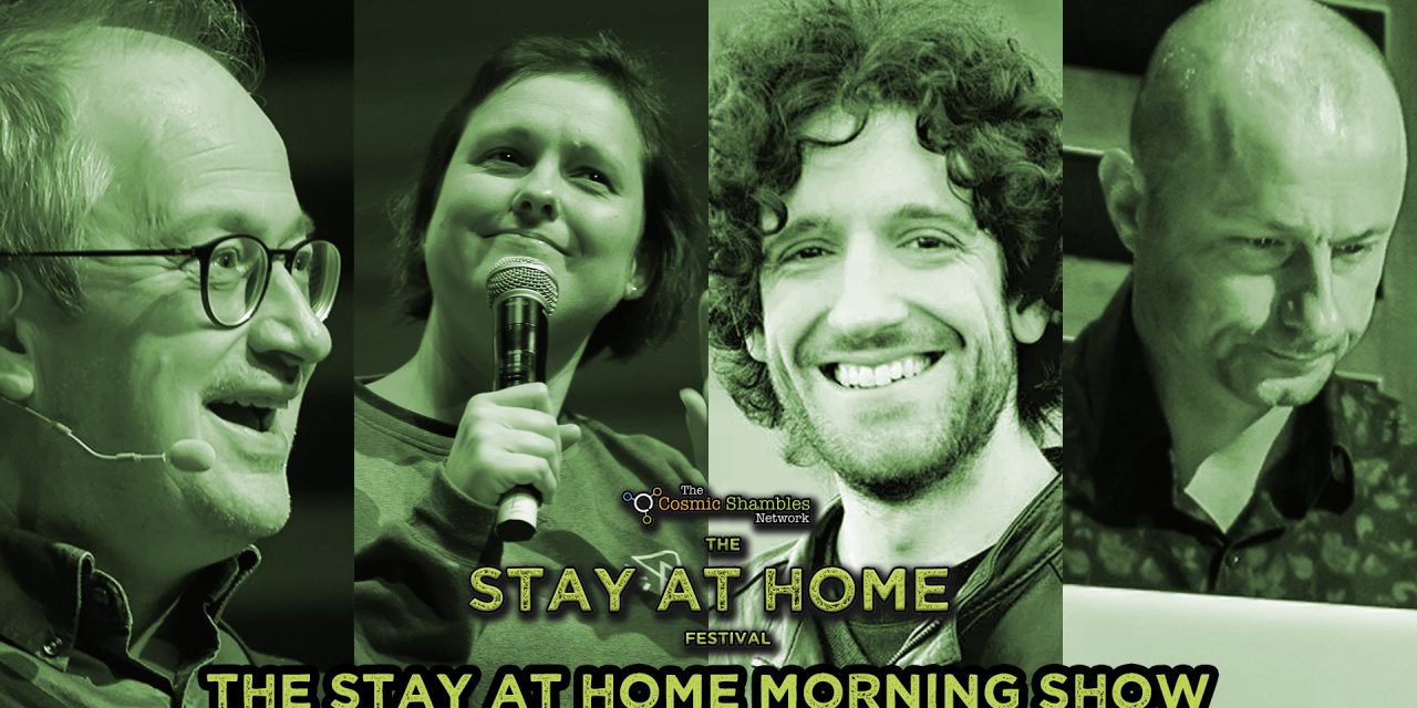 Greg Jenner and Steve Thompson – Stay at Home Festival