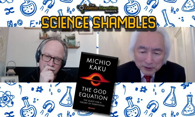 Michio Kaku – Science Shambles