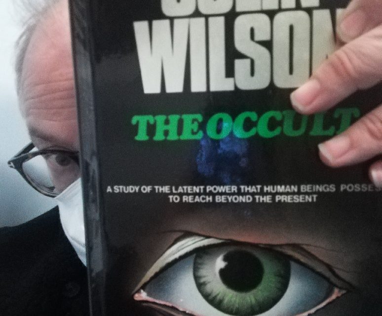 Do I Need the Hardback First Edition of Colin Wilson’s The Occult? – Robin Ince